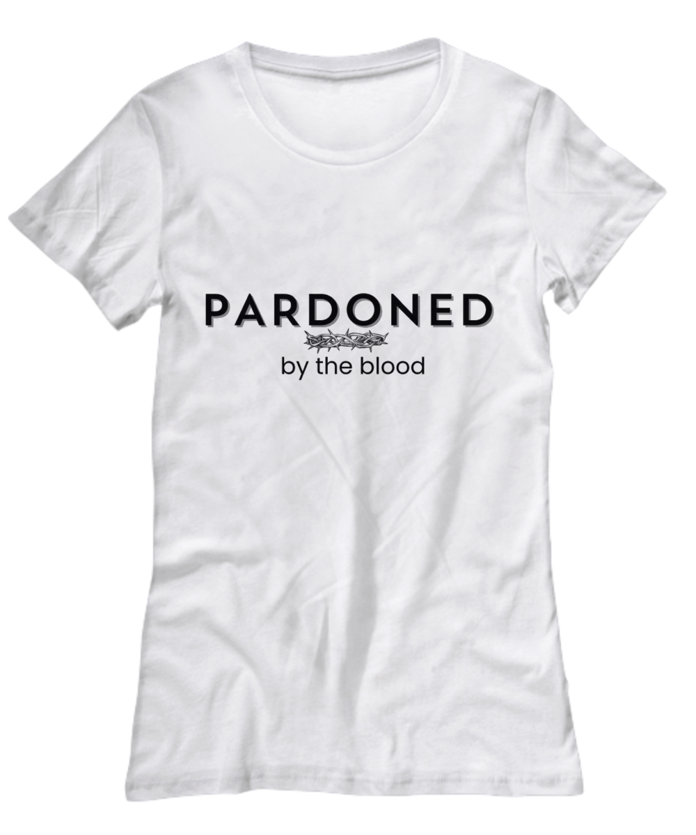 Women's Pardoned By The Blood T Shirt