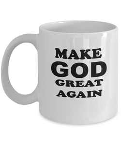 Make God Great Again Coffee Mug