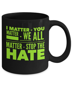 We All Matter Coffee Mug