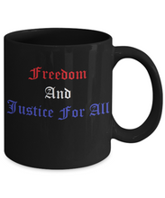 Freedom and Justice Mug
