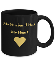 My Husband Has My Heart Coffee Mug