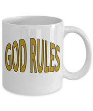 God Rules Coffee Mug