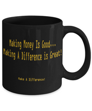 Make A Difference Coffee Mug