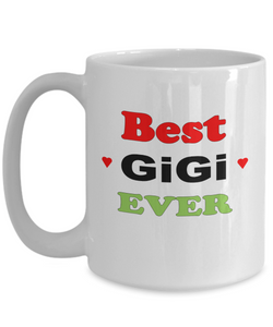 Best GiGi Ever White Coffee Mug RBG