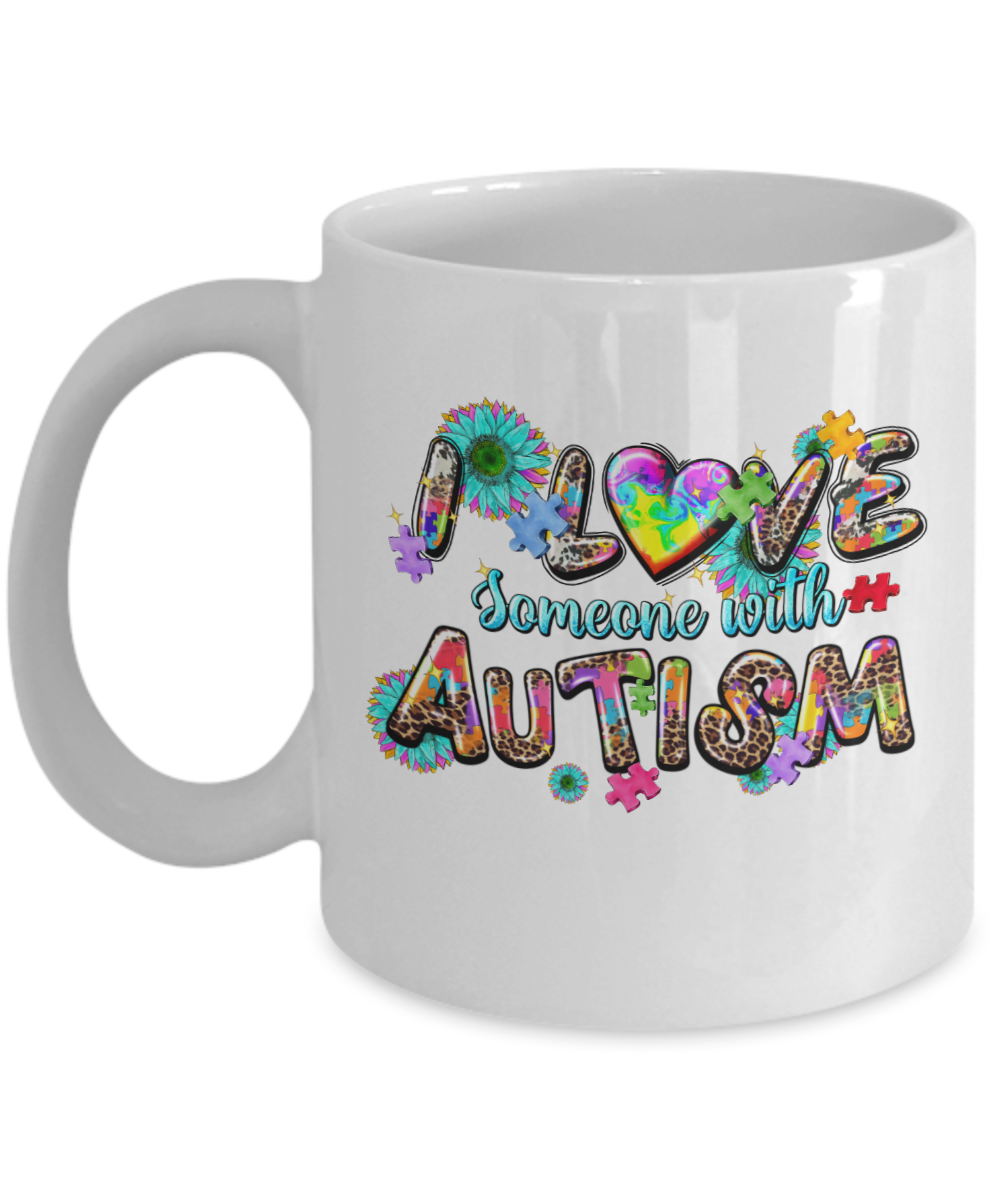 I Love Someone With Autism Coffee Mug