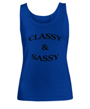 Women's Classy & Sassy Tank Top Shirt