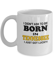 Born In Tennessee Lucky Coffee Mug