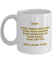 Dad We Love You Coffee Mug