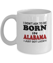 Born In Alabama Lucky Coffee Mug