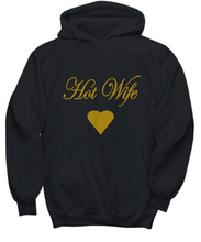 Hot Wife Hoodie