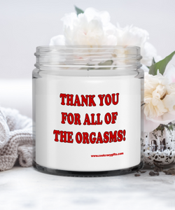 Thank You For All Of The Orgasms Candle