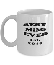Best MiMi Ever 2019 Coffee Mug