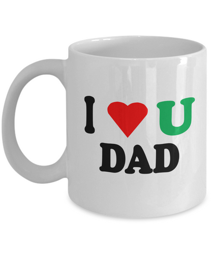 I Love You Dad White Coffee Mug BRG