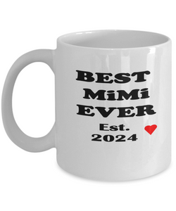 Best MiMi Ever 2024 Coffee Mug