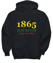 Juneteenth 1865 Hoodie