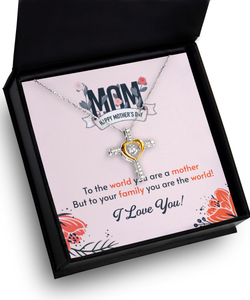 Mom You Are The World Cross Heart Necklace