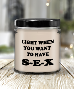 Light When You Want To Have Sex Candle