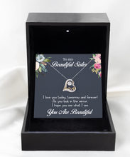 Sister You Are Beautiful Love Heart Necklace