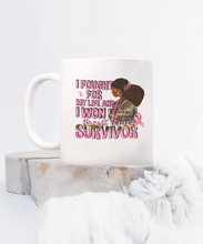 Breast Cancer Survivor I Won Coffee Mug