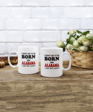 Born In Alabama Lucky Coffee Mug